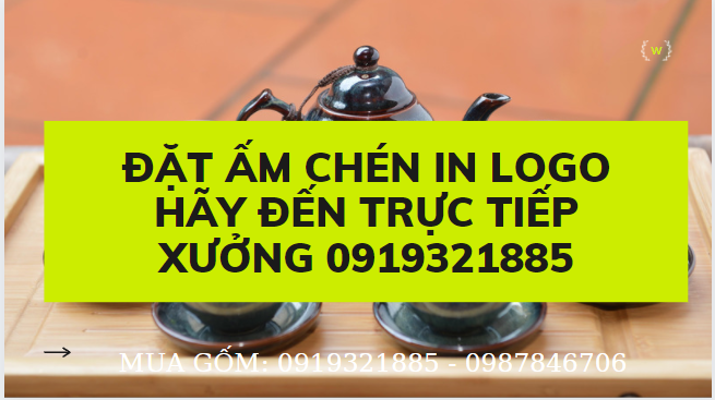 [CÁCH CHỌN] Bộ ấm chén Bát Tràng in logo – món quà tặng tinh tế cho khách hàng, đối tác.